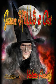 Title: Jason Spells it Out, Author: Violetta Antcliff