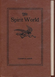 Title: The Spirit World, Author: Clarence Larkin