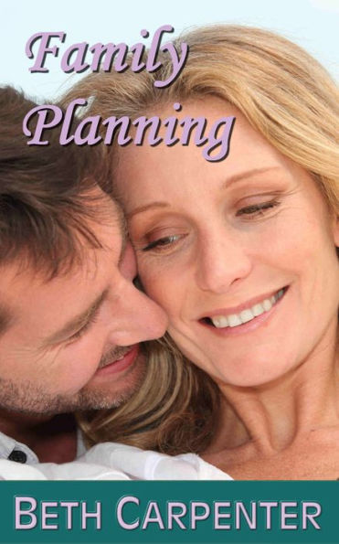 Family Planning (Choices: Story Three)
