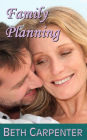 Family Planning (Choices: Story Three)