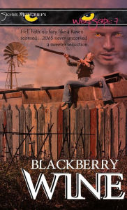 Title: Werescape VII: Blackberry Wine, Author: Skhye Moncrief