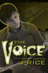 Title: The Voice, Author: Jordan Castillo Price