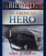 Billy D An American Hero