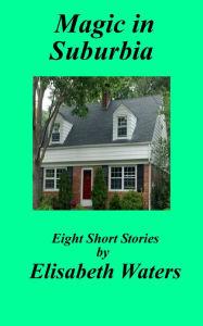 Magic in Suburbia