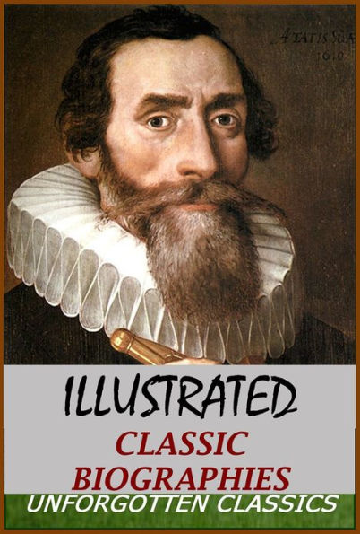 70 Classic Biographies - Illustrated
