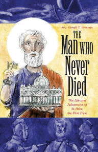Title: Man Who Never Died, Author: Gerald T. Brennan