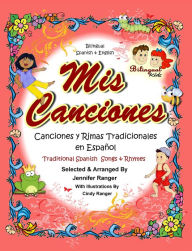 Title: Mis Canciones, Author: Jennifer Ranger