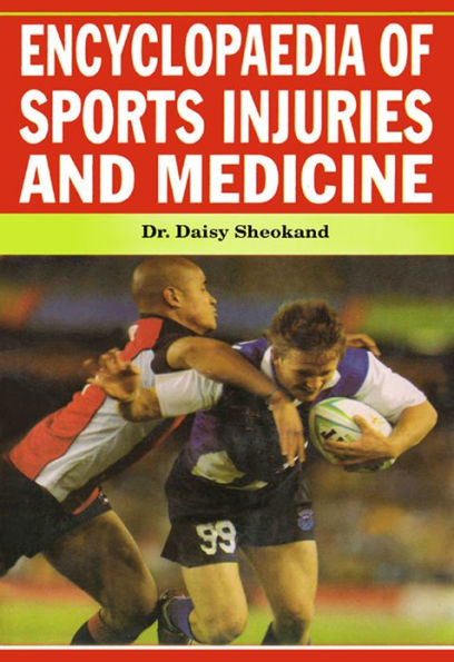 Encyclopaedia of Sports Injuries and Medicine