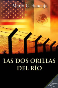 Title: Las dos orillas del rio, Author: Editorial Ink