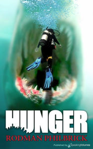 Title: Hunger, Author: Rodman Philbrick