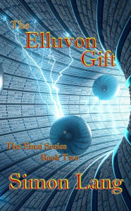 Title: The Elluvon Gift, Author: Simon Lang