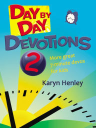Title: Day by Day Devotions 2, Author: Karyn Henley