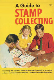 Title: Guide to Stamp Collecting, Author: PRESCOTT HOLDEN THORP