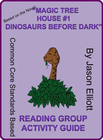 Magic Tree House Book One: Dinosaurs Before Dark