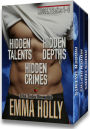 Hidden Series 1-3 (Hidden Talents, Hidden Depths, Hidden Crimes)