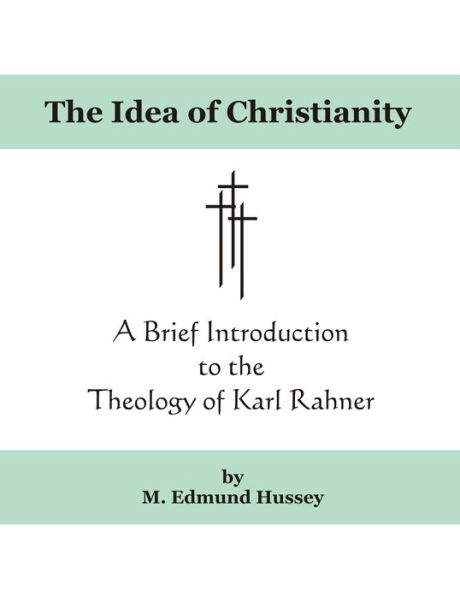 The Idea of Christianity