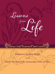 Lessons from Life: Reflections for Busy People