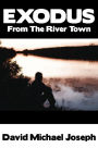 Exodus from the River Town