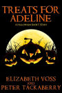 Treats for Adeline: A Halloween Short Story
