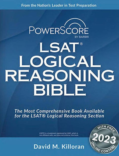 Powerscore Logical Reasoning Bible Pdf The PowerScore LSAT Logical Reasoning Bible by David M. Killoran | NOOK