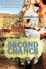 Second Chance: A Sexy Western Historical Romance