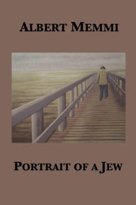 Title: Portrait of a Jew, Author: Albert Memmi