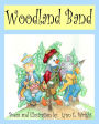 Woodland Band