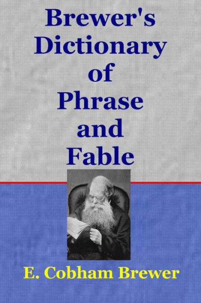 Brewer's Dictionary of Phrase and Fable