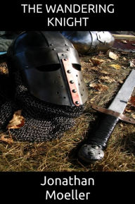 The Wandering Knight (World of the Demonsouled short story)