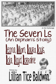 Title: The Seven Ls, Author: Lillian Tice Baldwin