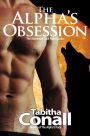 The Alpha's Obsession, An MMF Erotic Romance