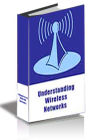 Understanding Wireless Networks
