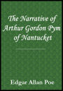 The Narrative of Arthur Gordon Pym of Nantucket