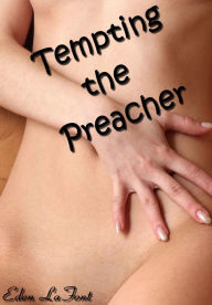 Tempting the Preacher