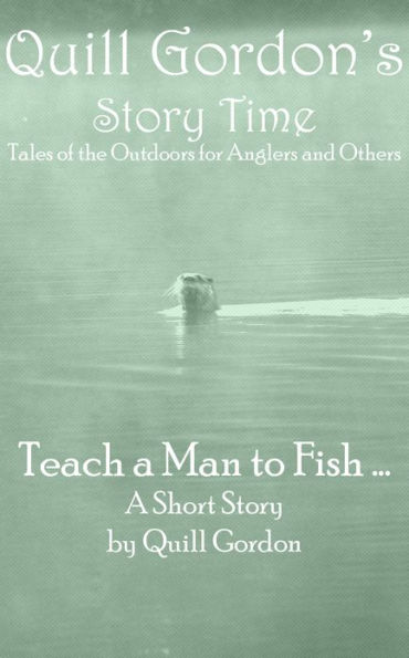 Teach a Man to Fish ...