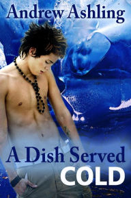 Title: A Dish Served Cold, Author: Andrew Ashling