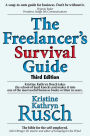 The Freelancer's Survival Guide: Third Edition