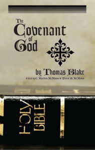 Title: The Covenant of God, Author: Thomas Blake