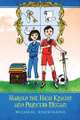Harold the High Knight and Princess Megan: Harold and Megan
