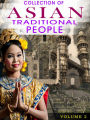 Collection Of Asian Traditional People Volume 2