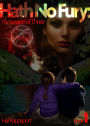 Hath No Fury: The Lesson of Three Book One