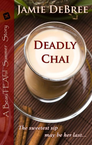Deadly Chai