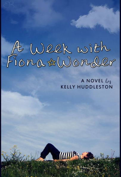 A Week with Fiona Wonder: A Novel