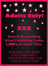 Sex Stories: 99 Cent Couples & X-Rated 13 (Bare ass, sex, sexy, adult, xxx, nude, erotic, erotica, breast, ass, blow job, she-male, Erotic Photography, Erotic Stories, Naked)