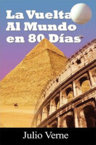 La vuelta al mundo en 80 dias