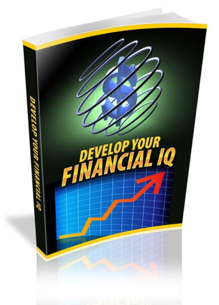 Develop Your Financial IQ