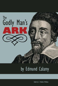 Title: The Godly Man's Ark, Author: Edmund Calamy