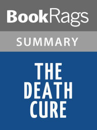 Title: The Death Cure by James Dashner l Summary & Study Guide, Author: BookRags