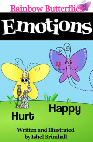 Title: Rainbow Butterflies Emotions, Author: Ishel Brimhall