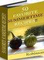 CookBook eBook - 50 Favorite Summer Time Recipes - Collection of some of the most delicious recipes for the summer!